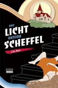 Enlarge image Cover: Das Licht unterm Scheffel - CONTE-VERLAG