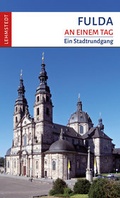 Cover: Fulda an einem Tag - Lehmstedt Verlag
