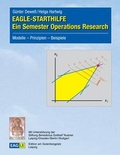 Cover: EAGLE-STARTHILFE Ein Semester Operations Research - Edition am Gutenbergplatz Leipzig