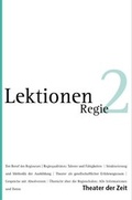 Cover: Regie - Theater der Zeit