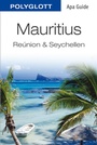 Cover: POLYGLOTT Apa Guide Mauritius - Réunion - Seychellen - Polyglott APA