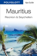 Cover: POLYGLOTT Apa Guide Mauritius - R&eacute;union - Seychellen - Polyglott APA