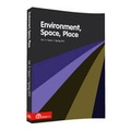 Cover: Environment, Space, Place: Volume 3 - Zeta Books
