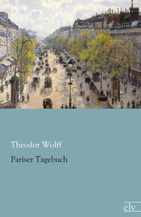 Enlarge image Cover: Pariser Tagebuch - Europäischer Literaturverlag