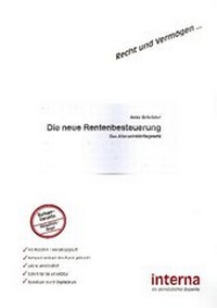Enlarge image Cover: Die neue Rentenbesteuerung - Verlag interna