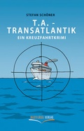Cover: T.A. - Transatlantik - Westfl&uuml;gel Verlag