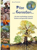 Cover: Pilze zum Genie&szlig;en... - kreativpinsel