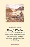 Cover: Beruf R&auml;uber - Wellh&ouml;fer Verlag
