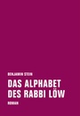 Cover: Das Alphabet des Rabbi Löw - Verbrecher