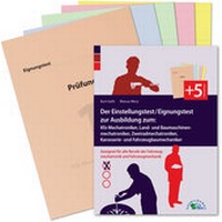 Abbildung von: Der Einstellungstest / Eignungstest zur Ausbildung zum Kfz-Mechatroniker, Mechaniker für Land- und Baumaschinentechnik, Zweiradmechatroniker, Karosserie- und Fahrzeugbaumechaniker - Ausbildungspark Verlag
