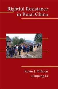 Enlarge image Cover: Rightful Resistance in Rural China - Cambridge University Press