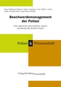 Cover: Beschwerdemanagement der Polizei - Verlag f&uuml;r Polizeiwissenschaft