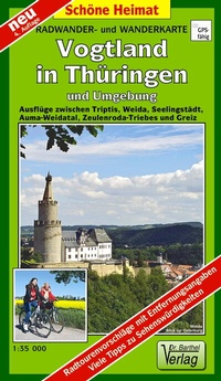 Abbildung von: Radwander- und Wanderkarte Vogtland in Thüringen und Umgebung - Barthel, A