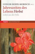 Cover: Jahreszeiten des Lebens - Herbst - Topos plus