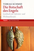 Cover: Die Botschaft des Engels - Topos plus