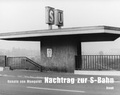 Cover: Nachtrag zur S-Bahn - Steidl
