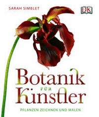 Enlarge image Cover: Botanik für Künstler - DK Verlag Dorling Kindersley