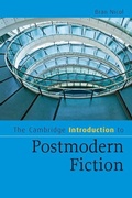 Cover: The Cambridge Introduction to Postmodern Fiction - Cambridge University Press