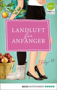 Enlarge image Cover: Landluft für Anfänger - 12 - Bastei Lübbe