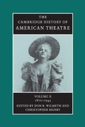 Cover: The Cambridge History of American Theatre - Cambridge University Press