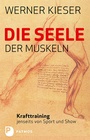 Cover: Die Seele der Muskeln - Patmos