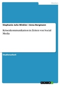 Cover: Krisenkommunikation in Zeiten von Social Media - GRIN Verlag