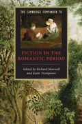 Cover: The Cambridge Companion to Fiction in the Romantic Period - Cambridge University Press