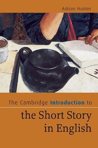 Enlarge image Cover: The Cambridge Introduction to the Short Story in English - Cambridge University Press