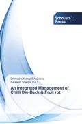 Cover: An Integrated Management of Chilli Die-Back & Fruit rot - Scholars' Press