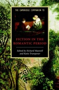 Cover: The Cambridge Companion to Fiction in the Romantic Period - Cambridge University Press
