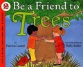 Cover: Be a Friend to Trees - Collins