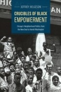 Cover: Crucibles of Black Empowerment - University of Chicago Press