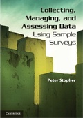 Cover: Collecting, Managing, and Assessing Data Using Sample Surveys - Cambridge University Press