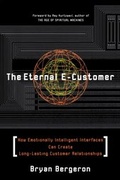 Cover: Eternal E-Customer: How Emotionally Intelligent Interfaces Can Create Long-Lasting Customer Relationship - McGraw-Hill Education