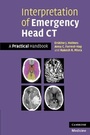 Cover: Interpretation of Emergency Head CT - Cambridge University Press