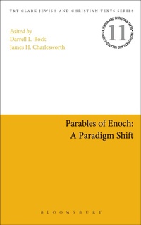 Enlarge image Cover: Parables of Enoch: A Paradigm Shift - T.& T.Clark Ltd