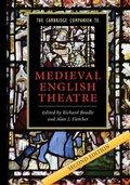 Cover: The Cambridge Companion to Medieval English Theatre - Cambridge University Press