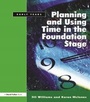 Cover: Planning and Using Time in the Foundation Stage - David Fulton Publishers Ltd