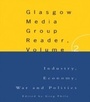 Cover: The Glasgow Media Group Reader, Vol. II - Routledge