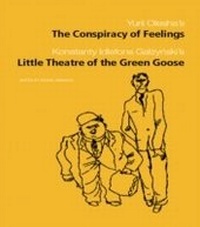Bild vergrößern Bild: The Conspiracy of Feelings and The Little Theatre of the Green Goose - Routledge