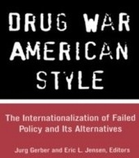 Abbildung von: Drug War American Style - Routledge