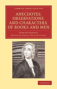 Enlarge image Cover: Anecdotes, Observations, and Characters, of Books and Men - Cambridge University Press