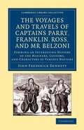 Cover: The Voyages and Travels of Captains Parry, Franklin, Ross, and Mr Belzoni - Cambridge University Press