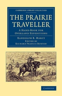 Enlarge image Cover: The Prairie Traveller - Cambridge University Press