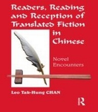 Enlarge image Cover: Readers, Reading and Reception of Translated Fiction in Chinese - Routledge