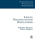 Cover: Legal Translation Explained - Routledge