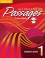 Cover: Passages Student's Book 1 with Audio CD/CD-ROM - Cambridge University Press