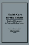 Cover: Health Care for the Elderly - Routledge