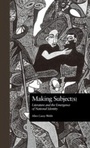 Cover: Making Subject(s) - Routledge