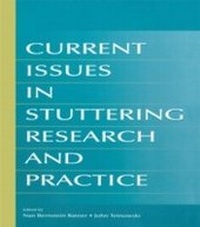 Enlarge image Cover: Current Issues in Stuttering Research and Practice - Psychology Press Ltd